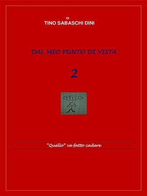 cover image of Dal mio punto di vista 2